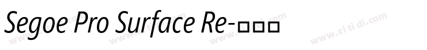 Segoe Pro Surface Re字体转换